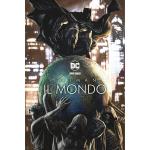 BATMAN : IL MONDO - PANINI DC