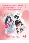 THE FRAGRANT FLOWER BLOOMS 2 DELUXE