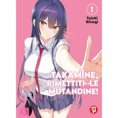 TAKAMINE, RIMETTITI LE MUTANDINE 1