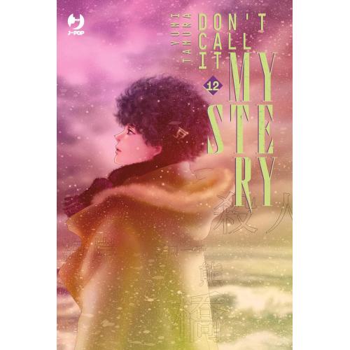 DON'T CALL IT MYSTERY 12