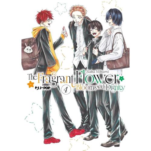 THE FRAGRANT FLOWER BLOOMS WITH 4