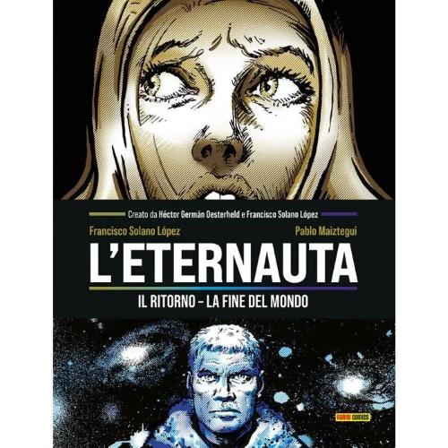 L'ETERNAUTA - LA FINE DEL MONDO