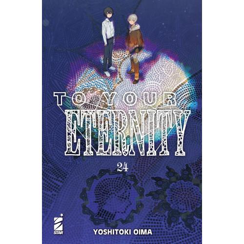 TO YOUR ETERNITY 24