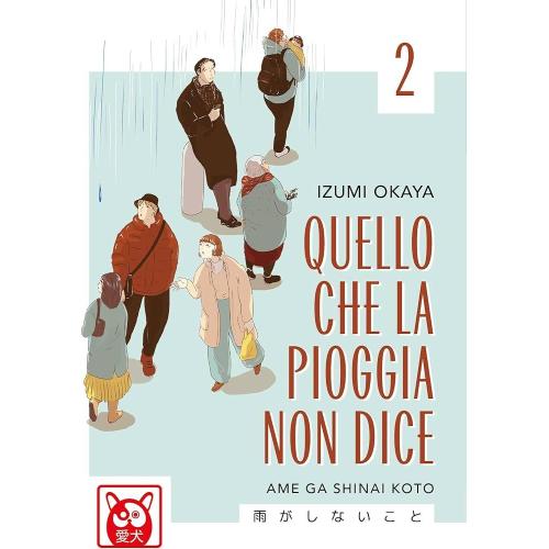 QUELLO CHE LA PIOGGIA NON DICE 2