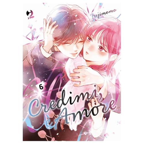 CREDIMI, E' AMORE 6