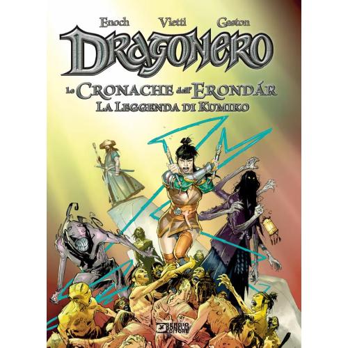 DRAGONERO LE CRONACHE DELL'ERONDAR VOL. 2 LEGGENDA KUMIKO - VARIANT