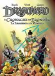 DRAGONERO LE CRONACHE DELL'ERONDAR VOL. 2 LEGGENDA KUMIKO - VARIANT