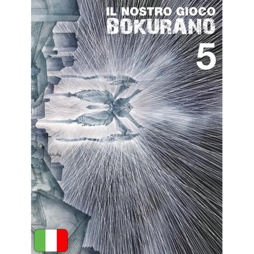 BOKURANO - IL NOSTRO GIOCO 5