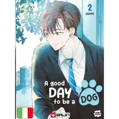 A GOOD DAY TO BE A DOG 2 (DI 9)