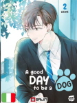 A GOOD DAY TO BE A DOG 2 (DI 9)