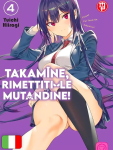 TAKAMINE, RIMETTITI LE MUTANDINE 4