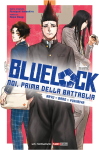 BLUE LOCK NOI PRIMA DELLA BATTAGLIA 4