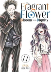 FRAGRANT FLOWER BLOOMS WITH DIGNITY (THE) 11