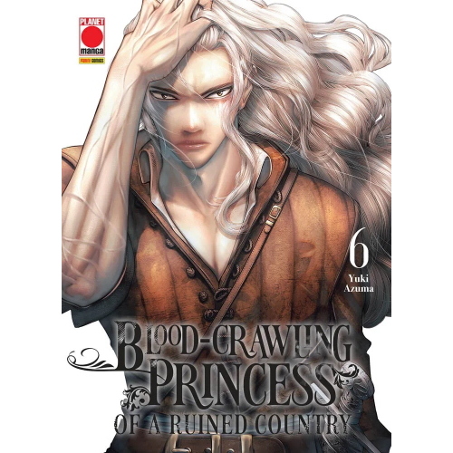 BLOOD-CRAWLING PRINCESS OF A RUINED COUNTRY 6