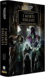THE HORUS HERESY 17 MORTI ESILIATI