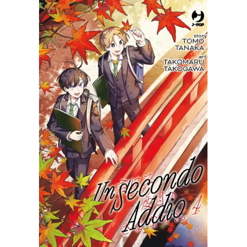 A SECOND GOODBYE TO YOU 4 - UN SECONDO ADDIO